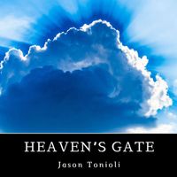 Jason Tonioli - Heaven's Gate
