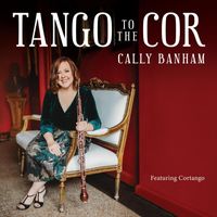 Cally Banham - Tango to the Cor