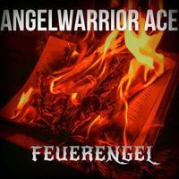 Angelwarrior Ace - Feuerengel