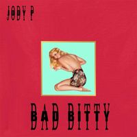 J.P. - Bad Bitty