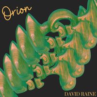 David Raine - Orion