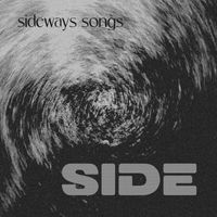 Side - Sideways Songs (Explicit)