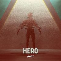 Goat - hero (Explicit)