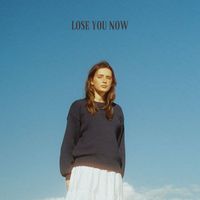 Lily Fitts - Lose You Now