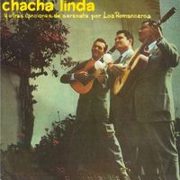 Los Romanceros - Chacha Linda y Otras Canciones de Serenata por los Romanceros