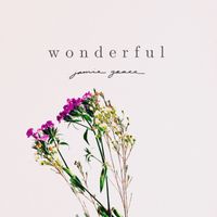 Jamie Grace - Wonderful