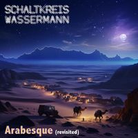 Schaltkreis Wassermann - Arabesque (revisited)