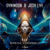 Ovnimoon, Josh Live - Speak Yourself