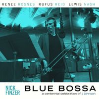 Nick Finzer - Blue Bossa