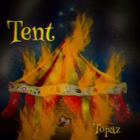 Topaz - Tent (Remastered 2024)