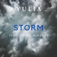 Yulia - Storm (feat. Sergey Ignatov)