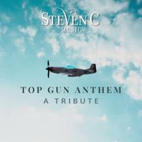 Steven C - Top Gun Anthem (A Piano Tribute)