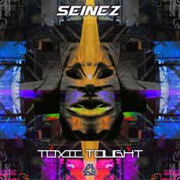 Seinez - Toxic Thought
