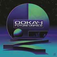Ookay - Future Unfold