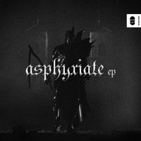 Kenna - Asphyxiate EP