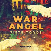 7iete Toros - War Angel