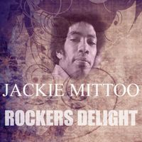 Jackie Mittoo - Rockers Delight