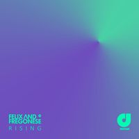 Felix and Fregonese - Rising (Extended Mix)
