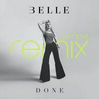 Belle - Done (C4RDIN4L Remix)