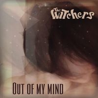 The Witchers - Out of My Mind