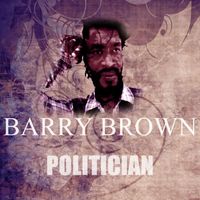 Barry Brown - Politician