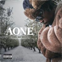 A-One - Young Bay Boss 4 (Explicit)