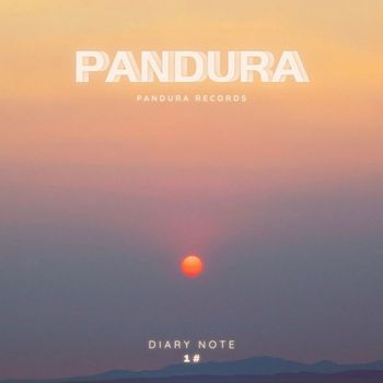Pandura - Diary Note #1