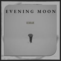 Serrak - Evening Moon