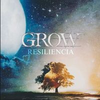 Grow - Resiliencia