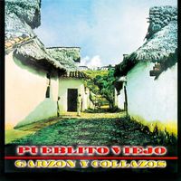 Garzon Y Collazos - Pueblito Viejo