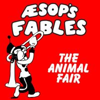 Classic Cartoons featuring Aesop's Fables - The Animal Fair