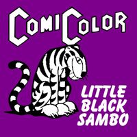 Classic Cartoons featuring ComiColor Cartoons - Little Black Sambo