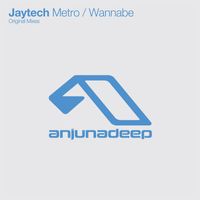 Jaytech - Metro / Wannabe