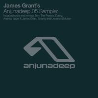 James Grant - James Grant's Anjunadeep 05 Sampler