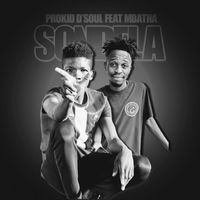 Prokid D'Soul & Mbatha - Sondela (feat. Mbatha)