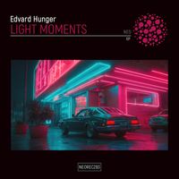 Edvard Hunger - Light Moments EP