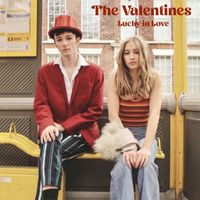 The Valentines - Lucky in Love