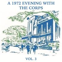 Fleetwood Sounds - A 1972 Evening With the Corps, Vol. 3 (Live at White Plains, Ny, 5/13/1972)