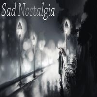 Lonely Melody - Sad Nostalgia