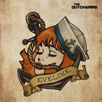 The Outcharms - Eveline