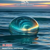 Bloque - Beautiful Dreamer