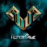 Peter Paul - Superfire