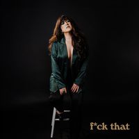 Mallory Johnson - f*ck that (Explicit)