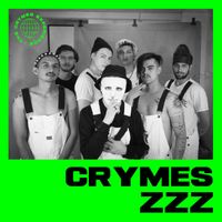 CRYMES - ZZZ (Explicit)