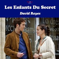 David REYES - Les Enfants du Secret