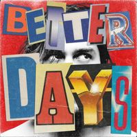 Benjamin Ingrosso - Better Days