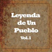 Los Xey - Leyenda de Un Pueblo Vol. 1