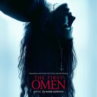 Mark Korven - The First Omen (Original Motion Picture Soundtrack)