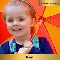 Stephen DeCesare - Rain