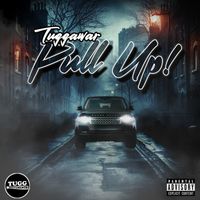Tuggawar - Pull Up (Explicit)